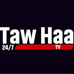 Taw Haa Tv net worth