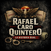 Rafael Caro Quintero — La Historia Real