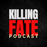 efDey2MiQd8-channel-avatar-Killing Fate Podcast