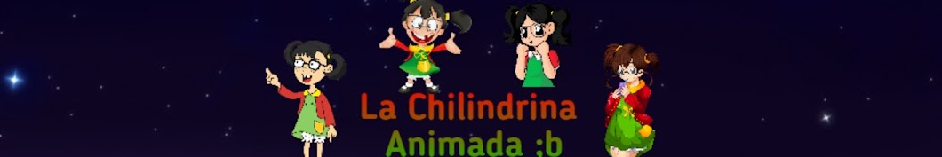 La Chilindrina Animada ;b YouTube channel avatar