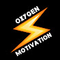 Oxygen Motivation
