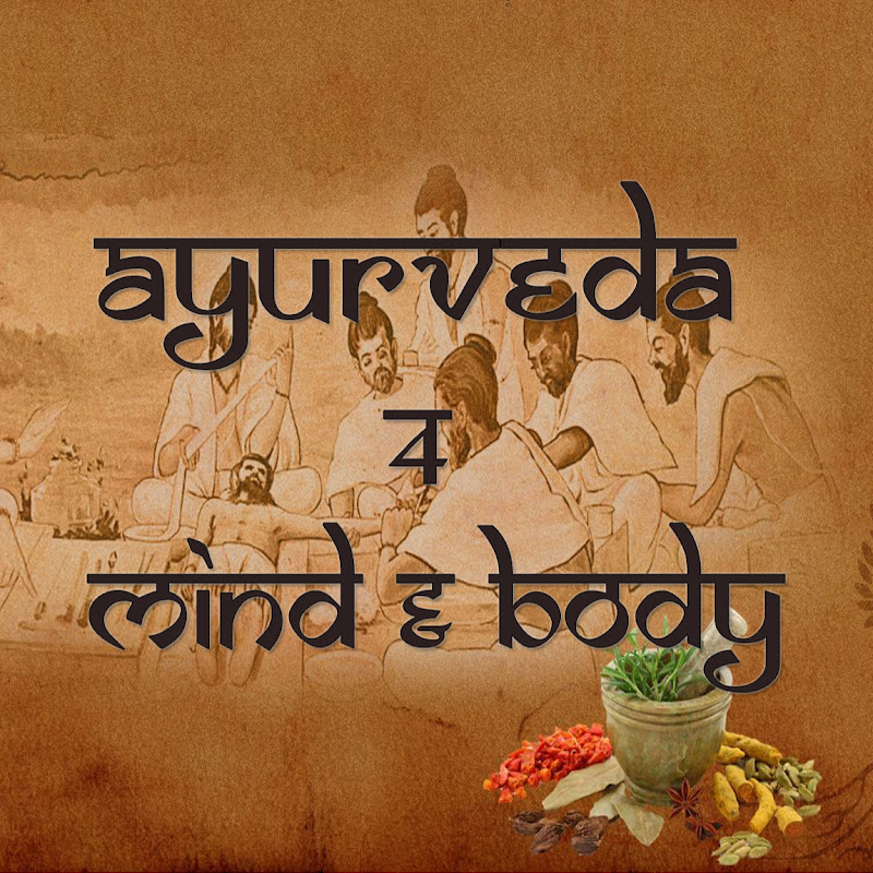 Ayurveda 4 Mind & Body