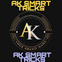 AK SMART TRICKS