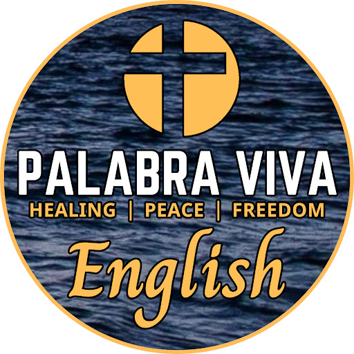 Palabra Viva English - Healing | Peace | Freedom
