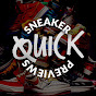 Sneaker Quick Previews