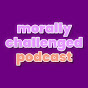 Morally Challenged Podcast logo