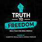 Truth to Freedom - Real Talk for Real People logo