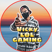 Vicky LOL Gaming