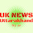 UK NEWS Uttarakhand