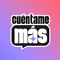 Cuéntame Más | Podcast