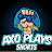 @AxoPlaysShorts-vz7kj