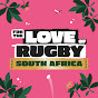 For The Love Of Rugby: South Africa