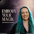 hW0H4z0G5yM-channel-avatar-Embody Your Magik