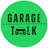 Garage Talk Online