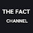 THE FACT CHANNEL