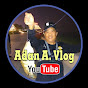 Adan A. Vlog