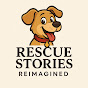 Rescue Stories Reimagined logo