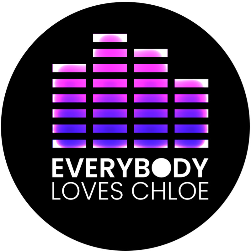 EVERYBODY LOVES CHLOE