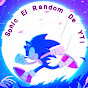 SonicElRandomDeYT!