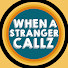 y8tzzJAXABQ-channel-avatar-When a Stranger Callz