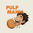 Pulp Mania