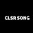CLSR SONG