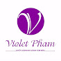 Violet Phạm - @violetpham7032 - Youtube
