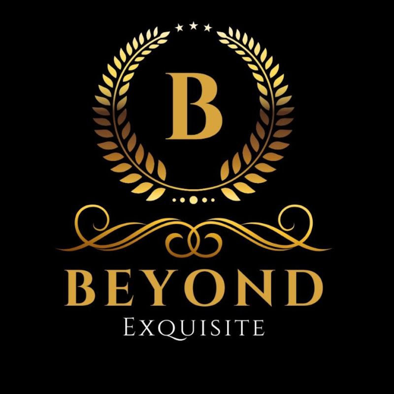  Beyond Exquisite