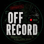 OFF RECORD【オフレコード】