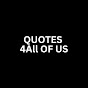 Quotes 4All OF US logo