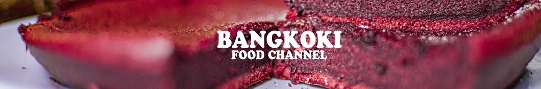 bangkoki food chanel Avatar de canal de YouTube