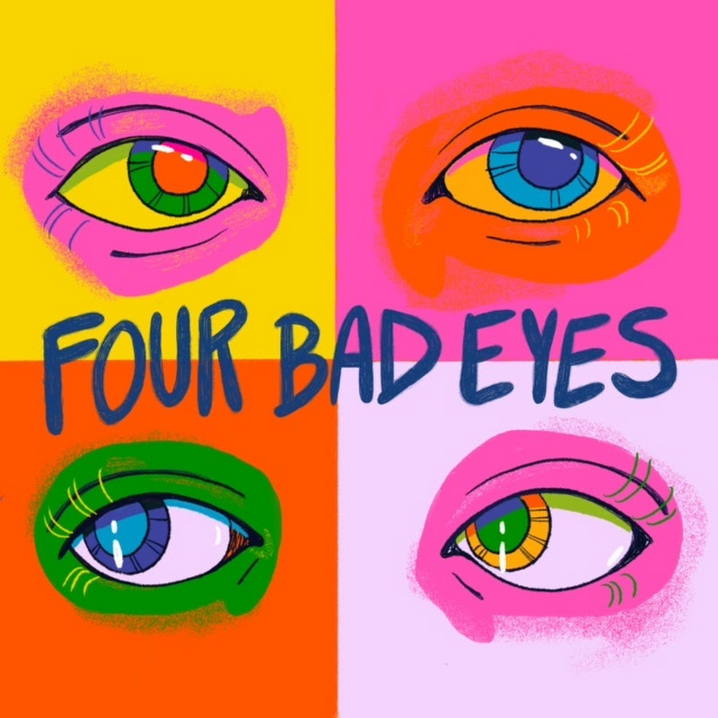 Four Bad Eyes