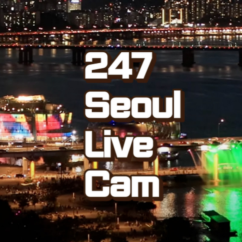 서울 한강 라이브 247 Seoul Live Cam