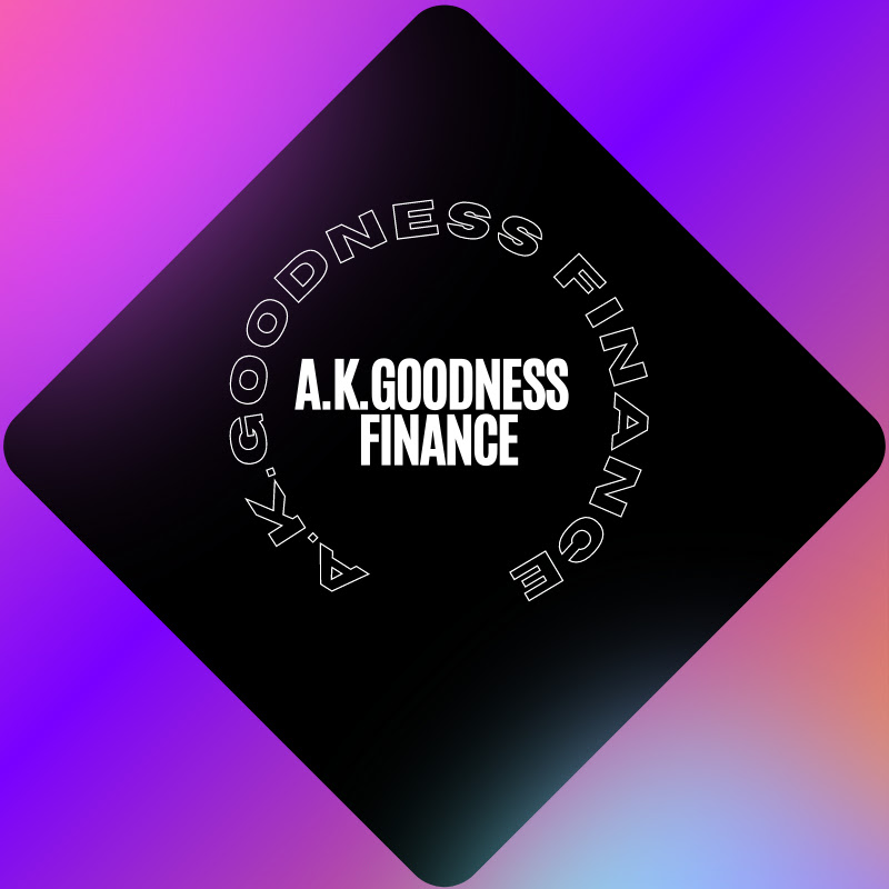 A.K.Goodnessfinance