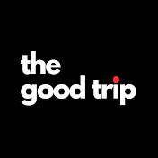 the good trip