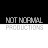 Not Normal Productions