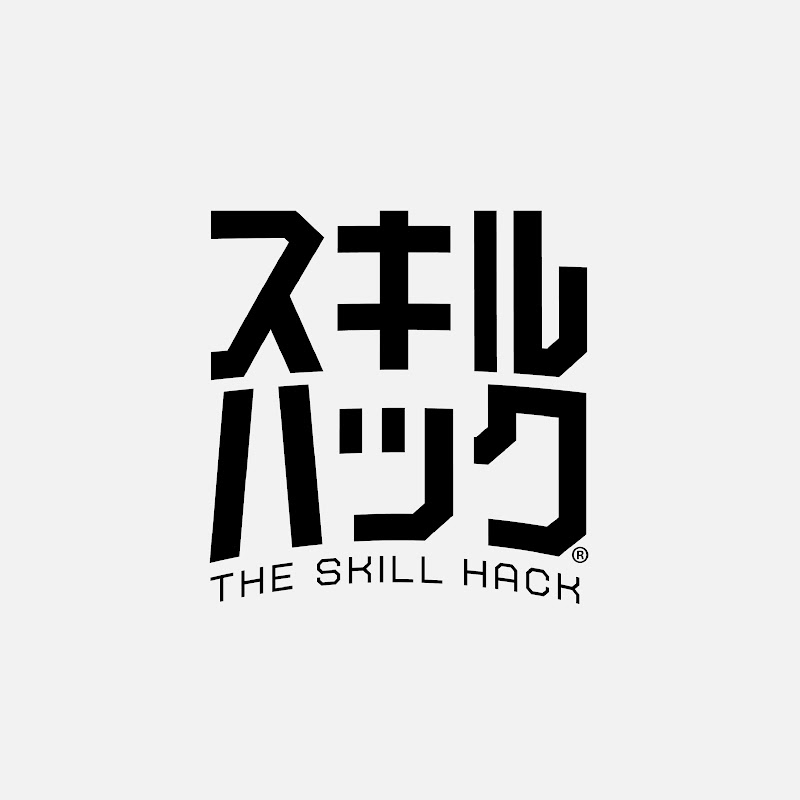 スキルハック / THE SKILL HACK