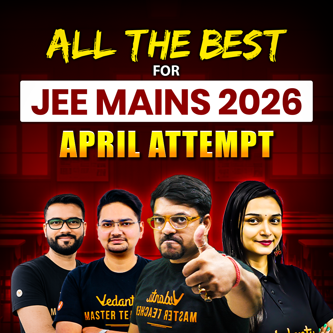 Post from Vedantu JEE Made Ejee