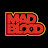 Mad Blood