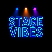 Stage Vibes