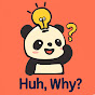 Huh, Why? logo