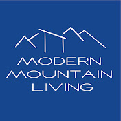 Modern Mountain Living