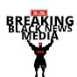BREAKING BLACK NEWS logo