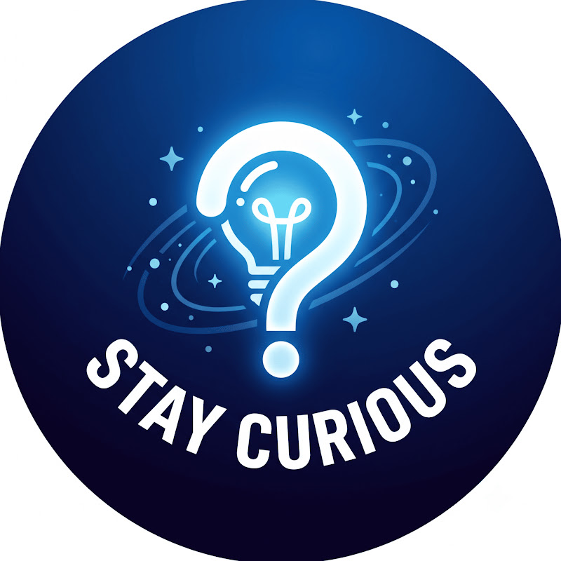 Stay Curious