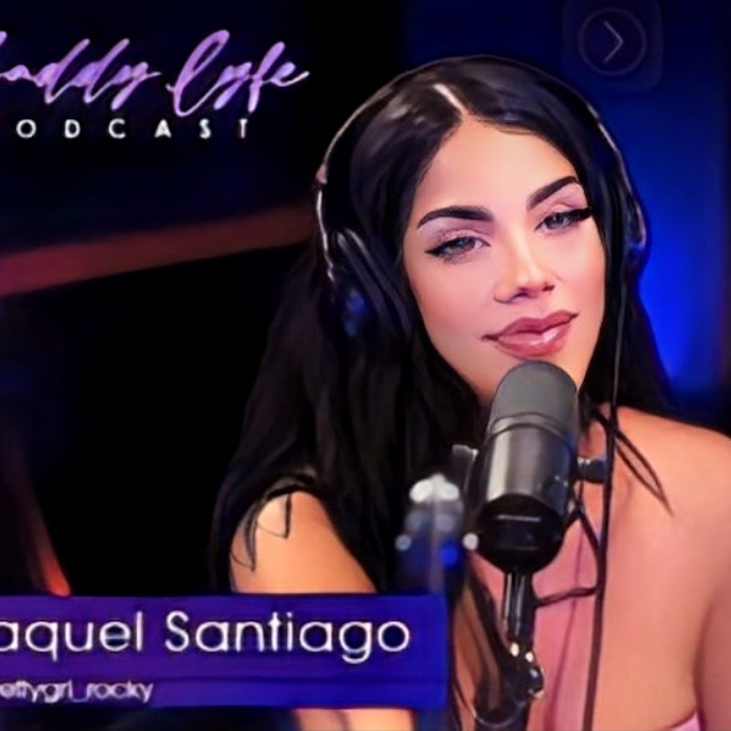 “Baddy Lyfe” w/Raquel  Santiago