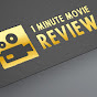 One Minute Movie Review logo