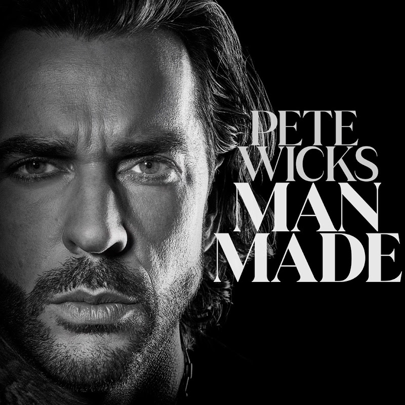 Pete Wicks: Man Made