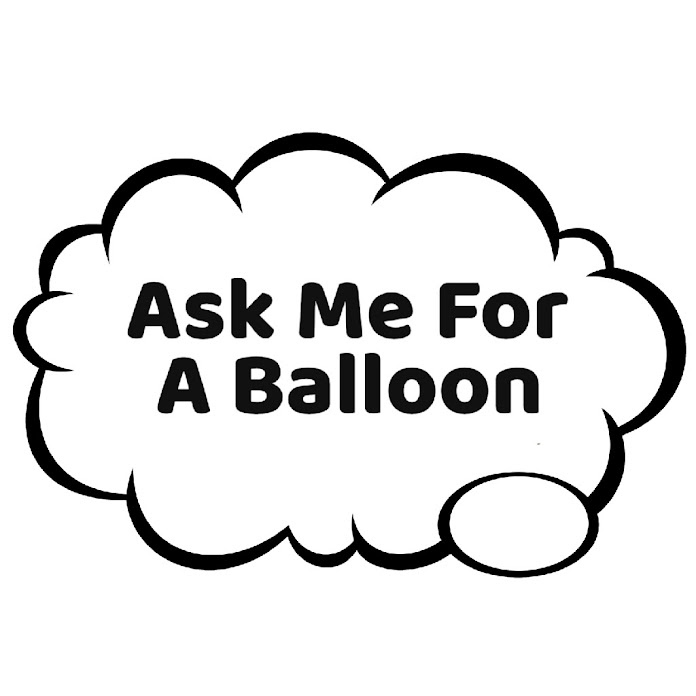Ask Me For A Balloon Net Worth & Earnings (2024)