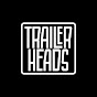 TRAILER HEADS Avatar