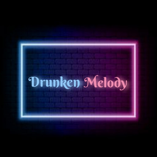 Drunken Melody